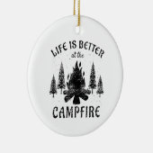 Camping - het leven is beter door de kampvuur keramisch ornament (Rechts)