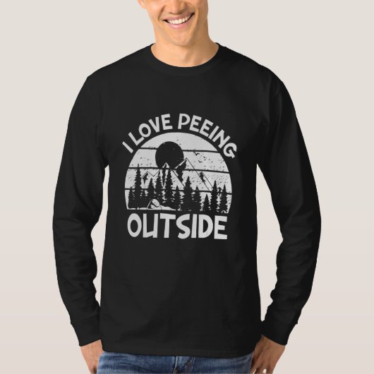 Camping Hiking I Love Peing Outside T-shirt (Voorkant)