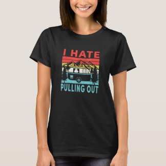 Camping Ik haat het uit elkaar halen van Oude Camp T-shirt
