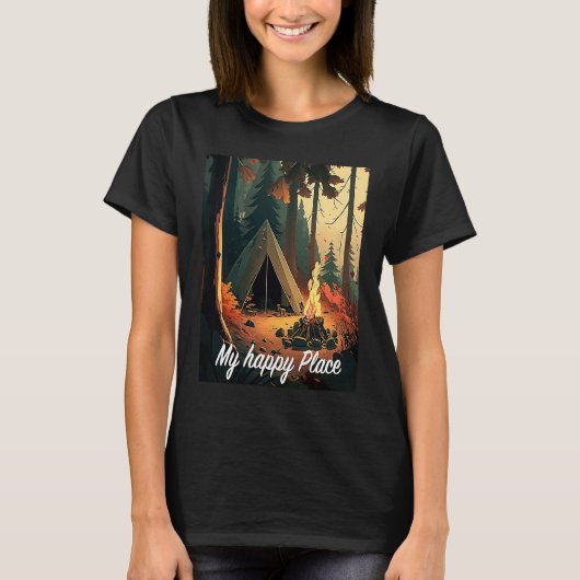 Camping in the woods with nature is my happy place t-shirt (Voorkant)