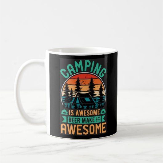 Camping is Awesome Bier Maak het Geweldig-67356 Koffiemok (Links)
