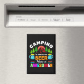 Camping is Awesome Bier Maak het nog beter-67357 Magneet (Insitu (Vaatwasser))
