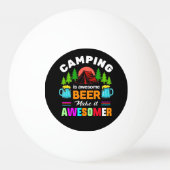 Camping is Awesome Bier Maak het nog beter-67357 Pingpongbal (Achterkant)