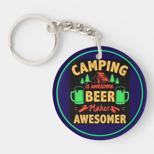 Camping is Awesome Bier Maakt het Nog Leuker-67357 Sleutelhanger (Voorkant)