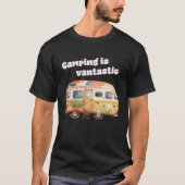 Camping is fantastic camper van camping t-shirt (Voorkant)