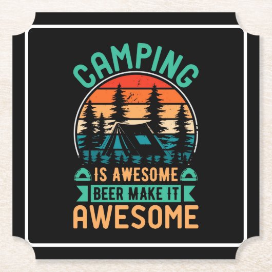 Camping is Geweldig Bier Maakt het Geweldig Kartonnen Onderzetters (Voorkant)