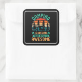 Camping is Geweldig Bier Maakt het Geweldig Vierkante Sticker (Tas)