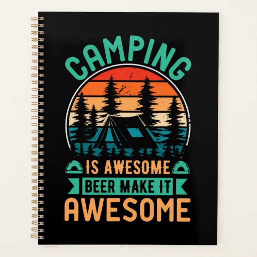 Camping is Geweldige Bier Maakt het Geweldig Planner (Voorkant)