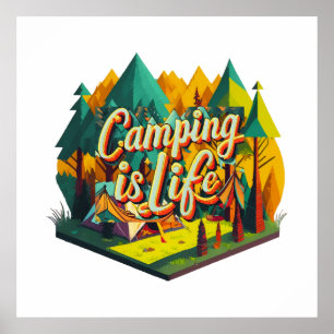 Camping is het leven poster