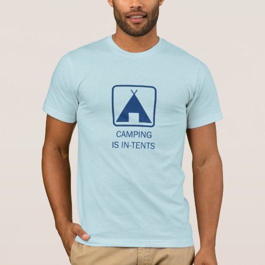 Camping is in tenten, blauw t-shirt (Voorkant)