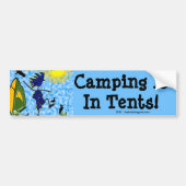 Camping is in tenten bumpersticker (Voorkant)