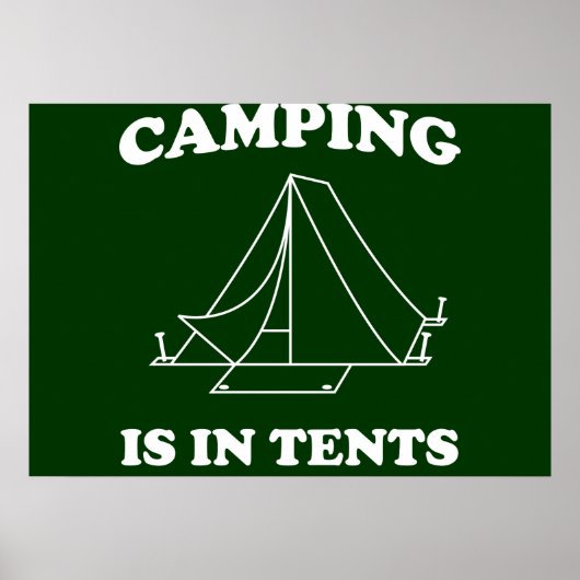 Camping is in tenten poster (Voorkant)