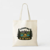 Camping is in tenten tote bag (Achterkant)