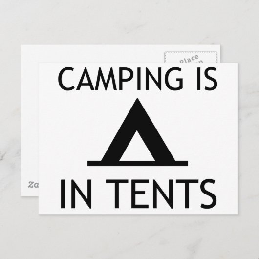 Camping is in Tents Funny Pun Briefkaart (Voorkant / Achterkant)