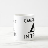 Camping is in Tents Funny Pun Koffiemok (Center)