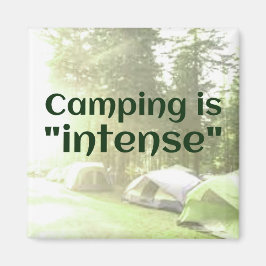 Camping is "intens" in tenten DAD JOKE magnet