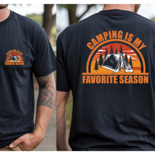 Camping is mijn favoriete seizoen grapje voor camp t-shirt