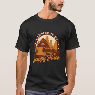 Camping is mijn gelukkige huiskamer Camper Caravan T-shirt