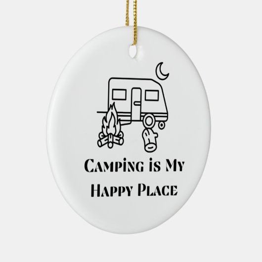 Camping is Mijn Gelukkige Plaats op een Keramisch Ornament (Rechts)