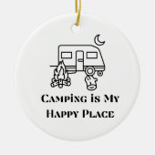 Camping is Mijn Gelukkige Plaats op een Keramisch Ornament (Voorkant)