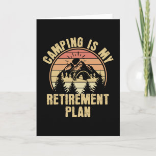Camping is mijn pensioenplan Funny camping Gift Kaart