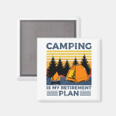 Camping is mijn pensioenplan Funny camping Gift Magneet (Voorkant / Achterkant)