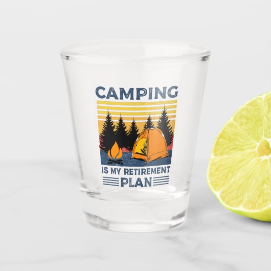 Camping is mijn pensioenplan Funny camping Gift Shot Glas (Voorkant)
