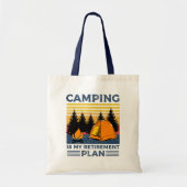 Camping is mijn pensioenplan Funny camping Gift Tote Bag (Voorkant)