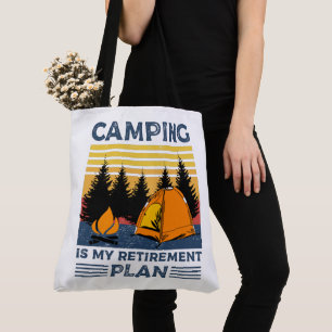 Camping is mijn pensioenplan Funny camping Gift Tote Bag