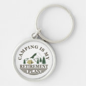 Camping is mijn pensioenplan grappig met pensioen sleutelhanger (Voorkant)