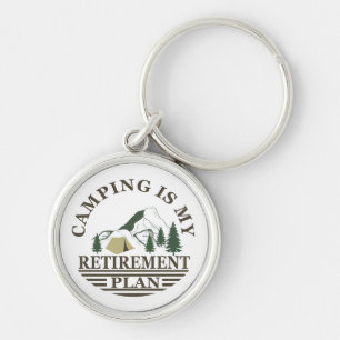 Camping is mijn pensioenplan grappig met pensioen sleutelhanger