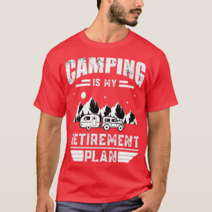 Camping is mijn pensioenplan Summer camping vinta T-shirt