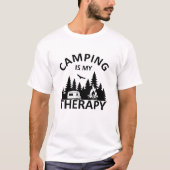 Camping is mijn therapie grappige camper slogan t-shirt (Voorkant)