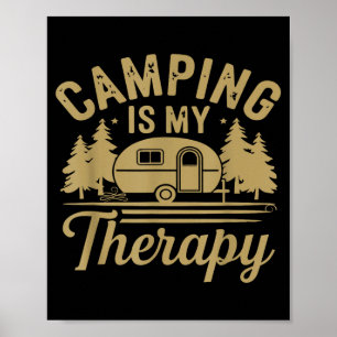 Camping is mijn therapie poster