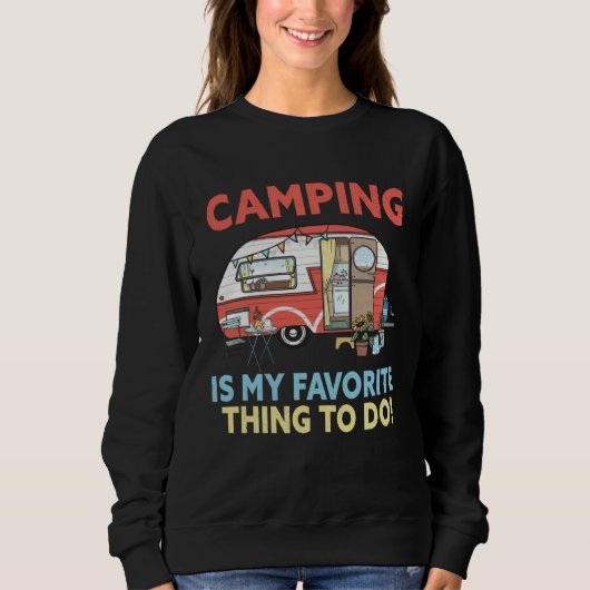 Camping is my favorite thing to do RV Camper outd Trui (Voorkant)