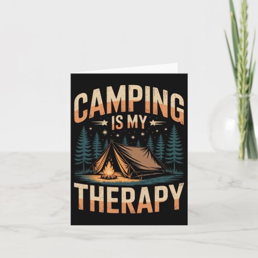 Camping Is My Therapy Fun Outdoor Campfire Family  Kaart (Voorkant)