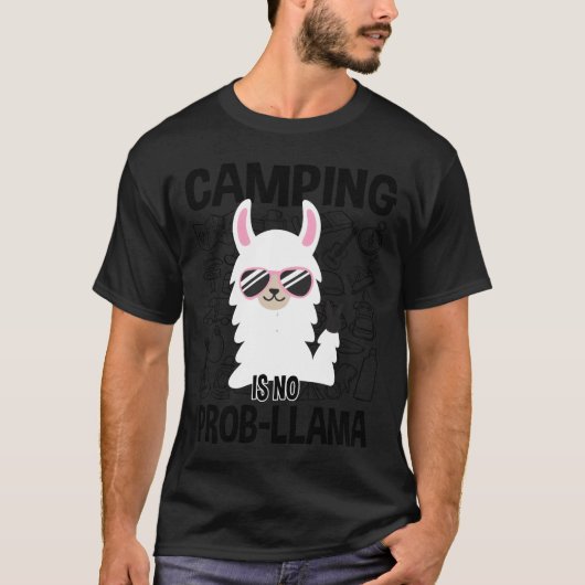 Camping Is No ProbLlama Camping friend T-shirt (Voorkant)