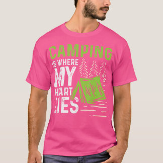 Camping is waar mijn hart ligt Camper wandelen T-shirt