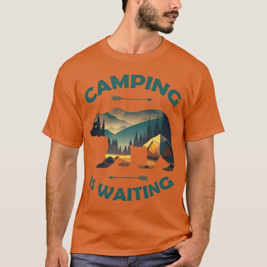 Camping Is Waiting Funny Bear Camper Outr gift T-shirt (Voorkant)