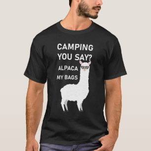 Camping je zegt? Alpaca Mijn tassen T-shirt