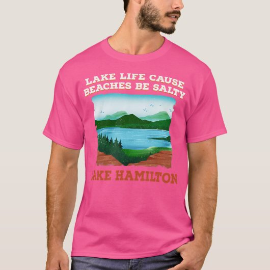 Camping Lake Life Want Beach Lake Camping T-shirt (Voorkant)