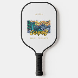 Camping legende sinds mensenheugenis  pickleball paddle