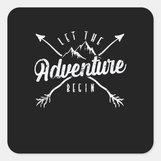 Camping "Let The Adventure Begin" Vierkante Sticker (Voorkant)