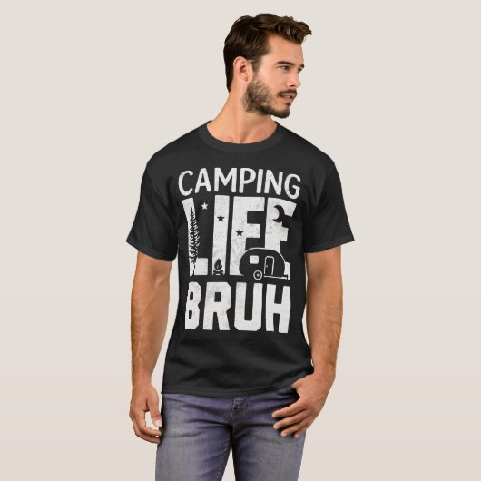 Camping Life Bruh Funny Hiking Happy Camper Men Wo T-shirt (Voorkant volledig)
