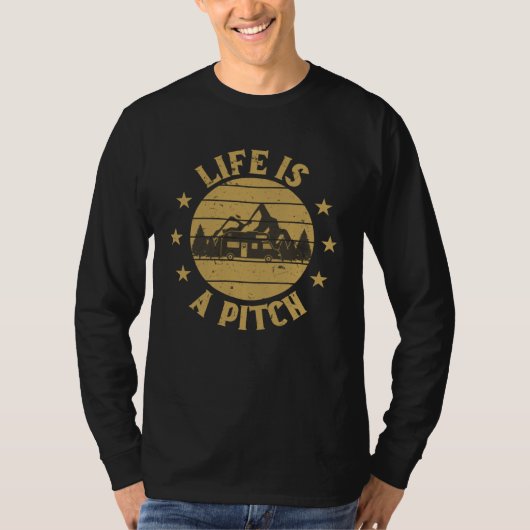 Camping Life Is A Pitch Motorhome  Camper T-shirt (Voorkant)