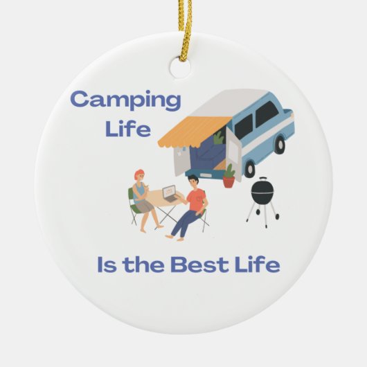 Camping Life is het beste leven op een Keramisch Ornament (Voorkant)