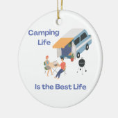 Camping Life is het beste leven op een Keramisch Ornament (Links)