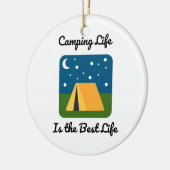 Camping Life is het beste leven op een Keramisch Ornament (Links)