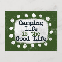 Camping Life is het Briefkaart van het goede leven