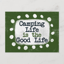 Camping Life is het Briefkaart van het goede leven